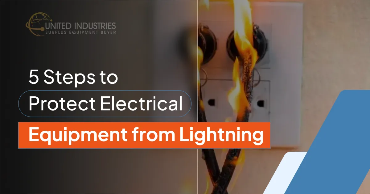 5 Steps to Protect Electrical Equipment from Lightning Strike Damage Graphic titled 5 Steps to Protect Electrical Equipment from Lightning featuring an electrical fire and outlet.